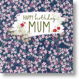 Flower Power, Mum Birthday Card