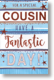 Stripey, Cousin Birthday Card