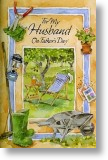 Garden Retreat - Husband