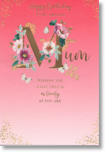 Amazing Mum, Mum Birthday Card