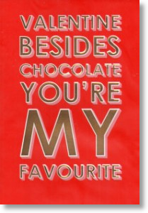 Besides Chocolate, Funny Valentine's Day Card