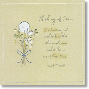 Care, Thinking of You Card