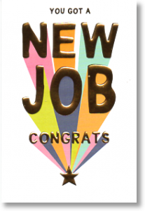 Congrats, New Job Card