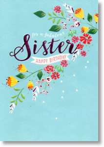 Fabulous, Sister Birthday Card