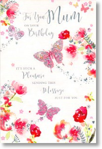 Flowers and Butterflies, Floral Mum Birthday Card